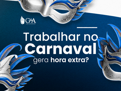 Trabalhar no Carnaval Gera Hora Extra? Entenda Seus Direitos